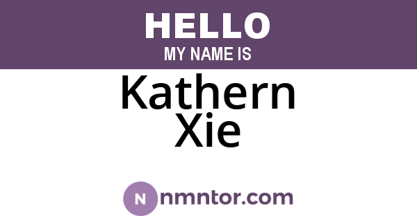 Kathern Xie