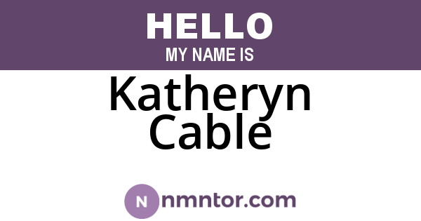 Katheryn Cable