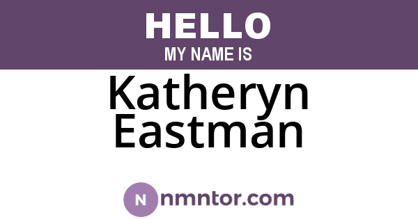 Katheryn Eastman