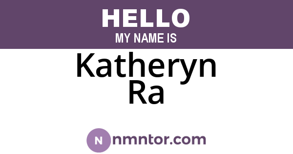Katheryn Ra
