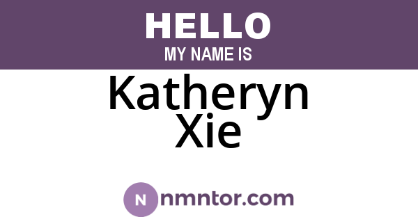 Katheryn Xie