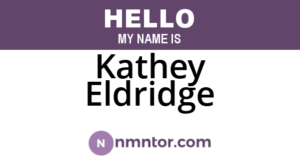 Kathey Eldridge