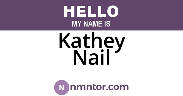 Kathey Nail
