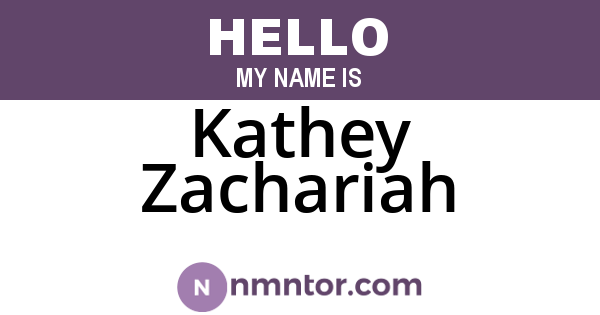 Kathey Zachariah