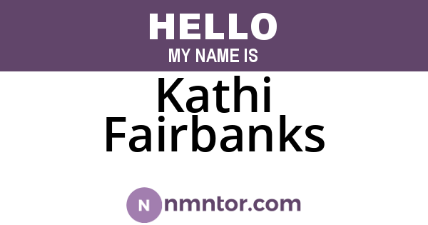 Kathi Fairbanks