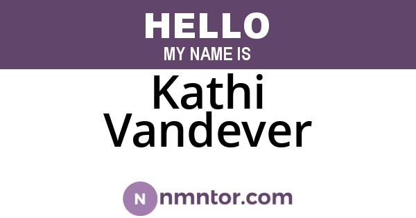 Kathi Vandever
