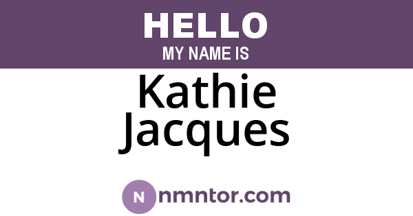 Kathie Jacques