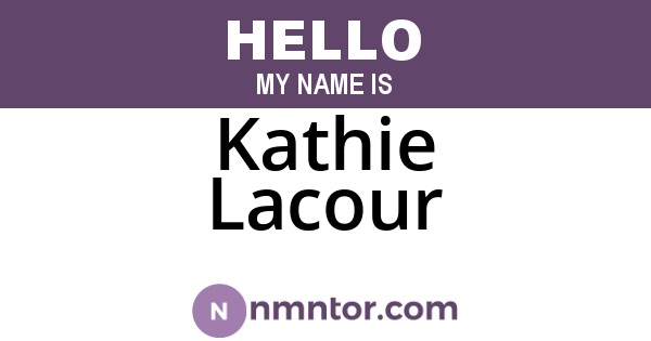 Kathie Lacour