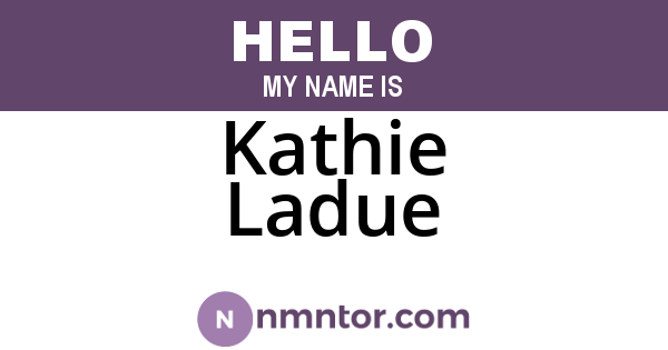 Kathie Ladue
