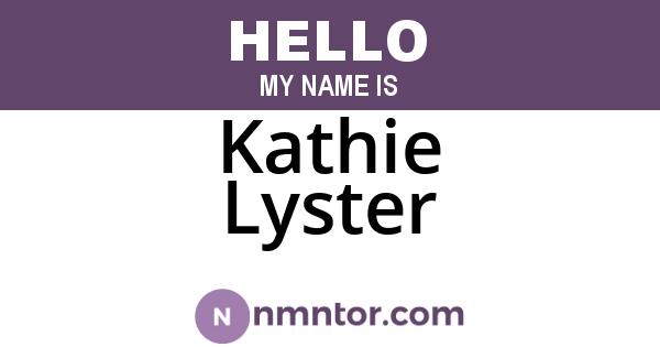 Kathie Lyster