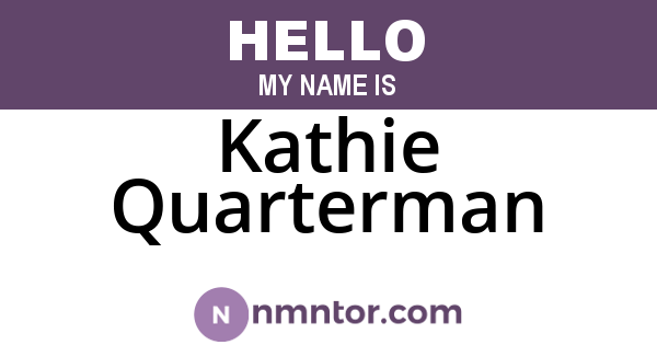 Kathie Quarterman