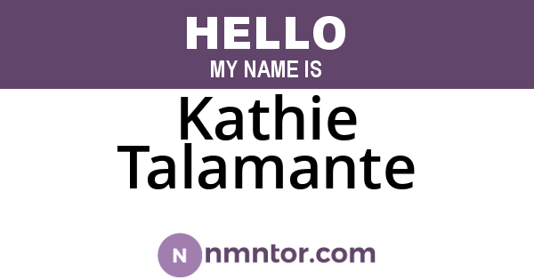 Kathie Talamante