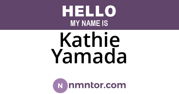 Kathie Yamada