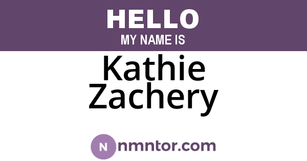 Kathie Zachery