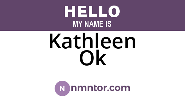Kathleen Ok