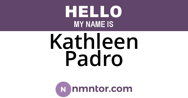 Kathleen Padro