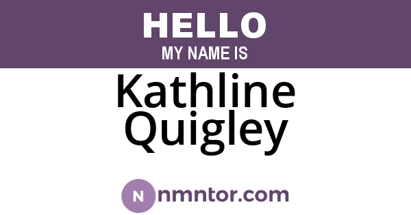 Kathline Quigley