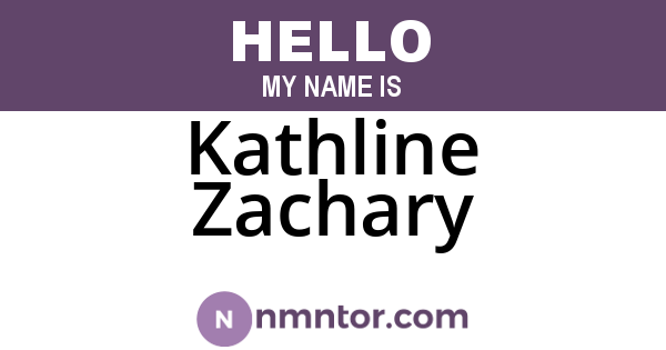 Kathline Zachary