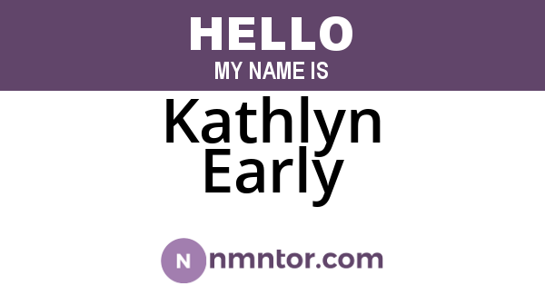 Kathlyn Early