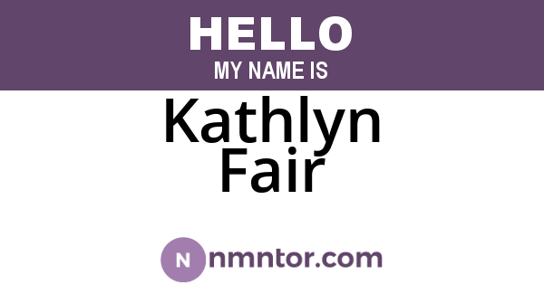 Kathlyn Fair