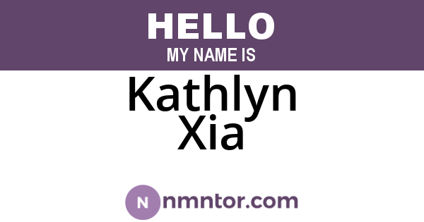 Kathlyn Xia