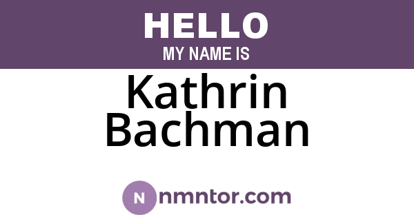 Kathrin Bachman