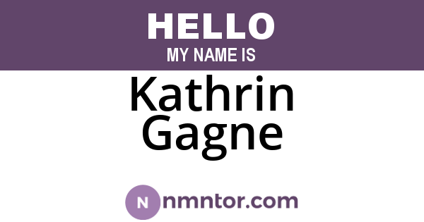 Kathrin Gagne