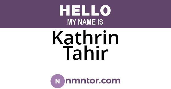 Kathrin Tahir