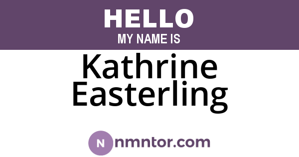 Kathrine Easterling