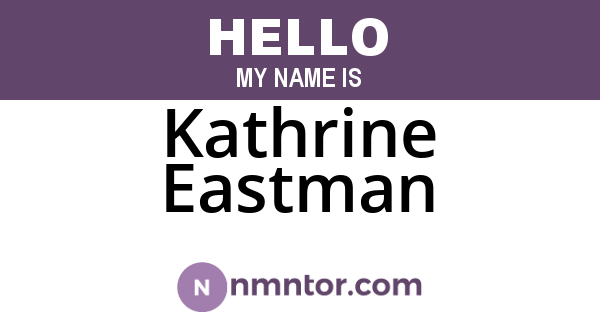 Kathrine Eastman
