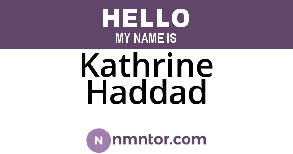 Kathrine Haddad