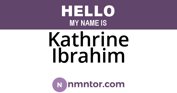 Kathrine Ibrahim