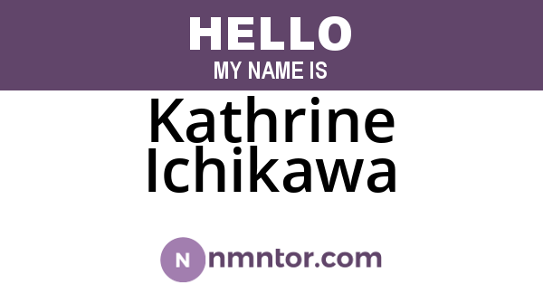 Kathrine Ichikawa