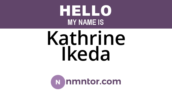 Kathrine Ikeda