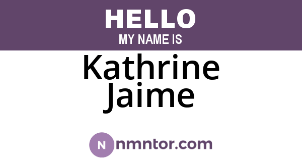 Kathrine Jaime