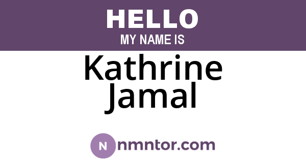 Kathrine Jamal
