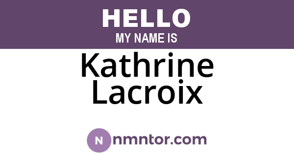 Kathrine Lacroix