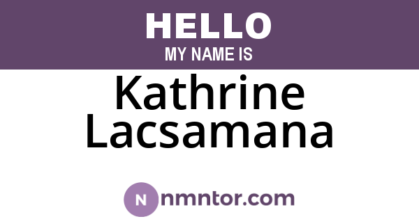 Kathrine Lacsamana