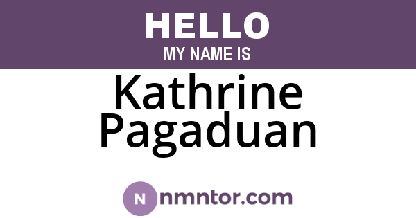Kathrine Pagaduan