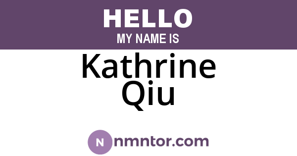 Kathrine Qiu