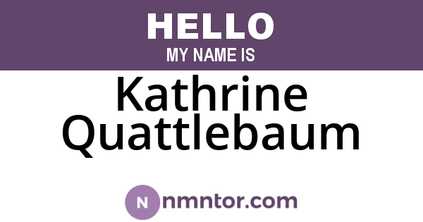 Kathrine Quattlebaum