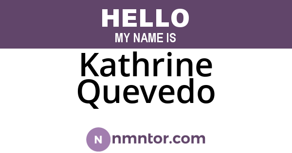 Kathrine Quevedo