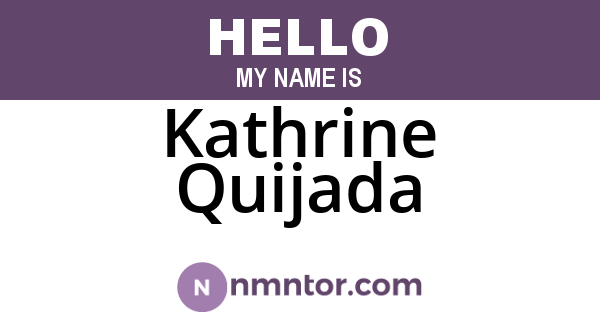 Kathrine Quijada
