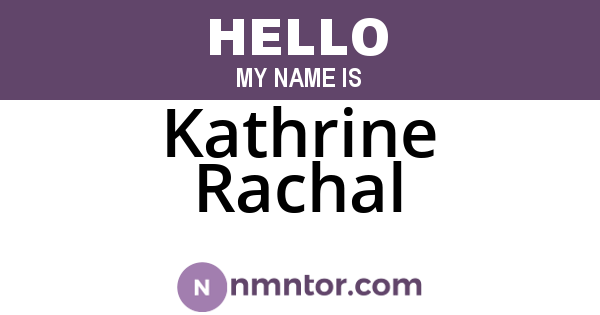 Kathrine Rachal