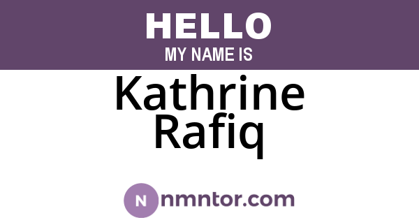 Kathrine Rafiq