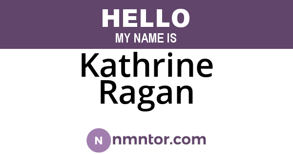 Kathrine Ragan