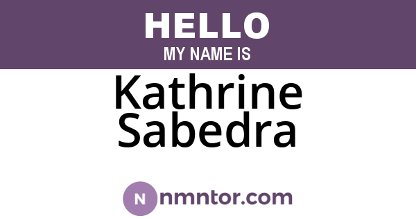 Kathrine Sabedra