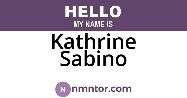 Kathrine Sabino