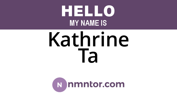 Kathrine Ta