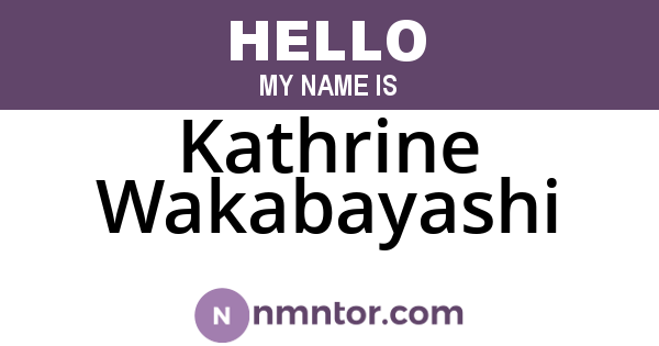 Kathrine Wakabayashi